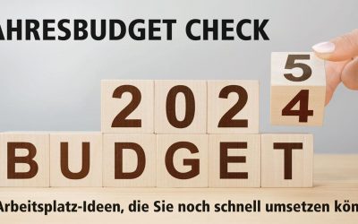 Jahresbudget Check – 10 Arbeitsplatz-Ideen, die Sie noch schnell umsetzen können