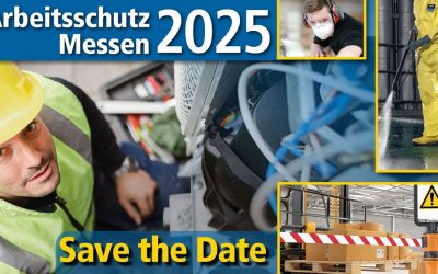 Arbeitsschutz-Messen 2025 – Save the Date